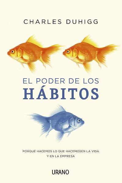Portada del libro "El poder de los hábitos" de Charles Duhigg