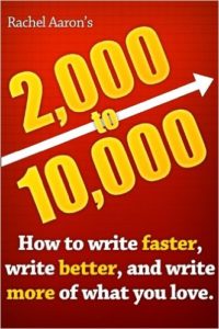 Portada del libro "2k to 10k: Writing Faster, Writing Better, and Writing More of What You Love" de Rachel Aaron