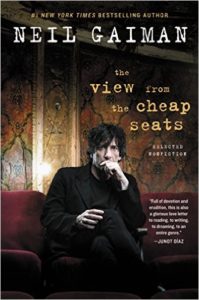 Portada del libro "The View from the Cheap Seats: Selected Nonfiction" de Neil Gaiman
