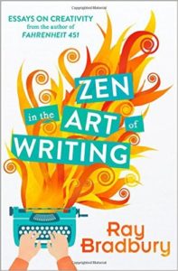Portada del libro "Zen in the Art of Writing" de Ray Bradbury