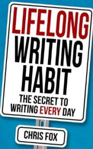 Lifelong Writing Habit - The secret to writing everyday