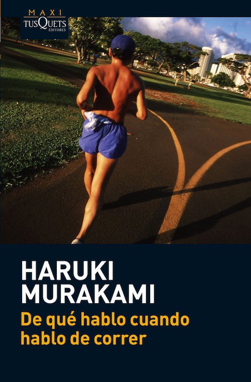 Portada del libro "De qué hablo cuando hablo de correr" de Haruki Murakami