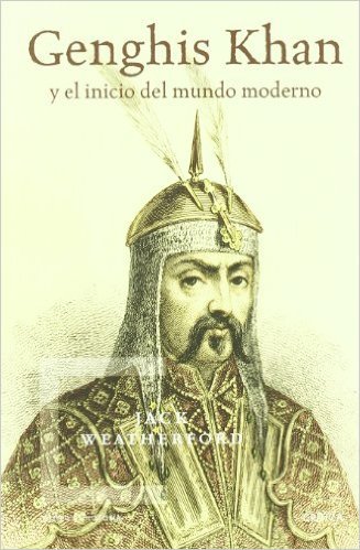 Portada del libro "Genghis Khan" de Jack Weatherford