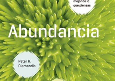 Portada del libro "Abundancia" de Peter H. Diamandis