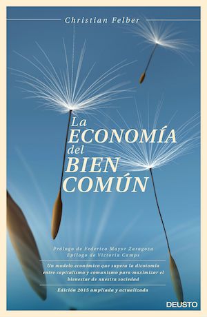 Portada del libro "La economía del bien común" de Christian Felber