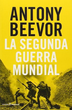 Portada del libro "La segunda guerra mundial" de Antony Beevor