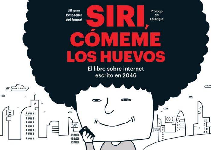Libro "Siri, cómeme los huevos"