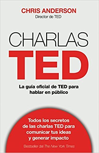 Portada del libro "Charlas TED" de Chris Anderson