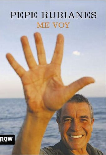 Portada del libro "Me voy" de Pepe Rubianes