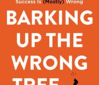 Portada del libro "Barking Up The Wrong Tree" de Eric Barker