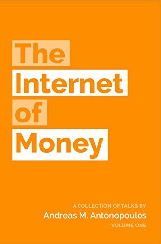 Portada del libro "The Internet of Money" de Andreas M. Antonopoulos