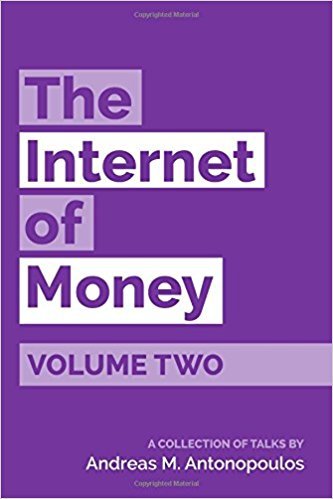 Portada del libro "The Internet Of Money Volume Two" de Andreas M. Antonopoulos